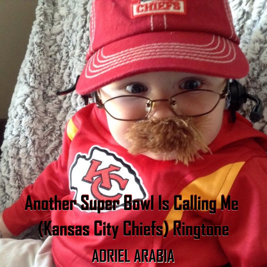 Another Super Bowl Is Calling Me (Kansas City Chiefs) Ringtone